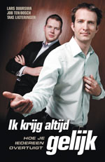 Ik Krijg Altijd Gelijk